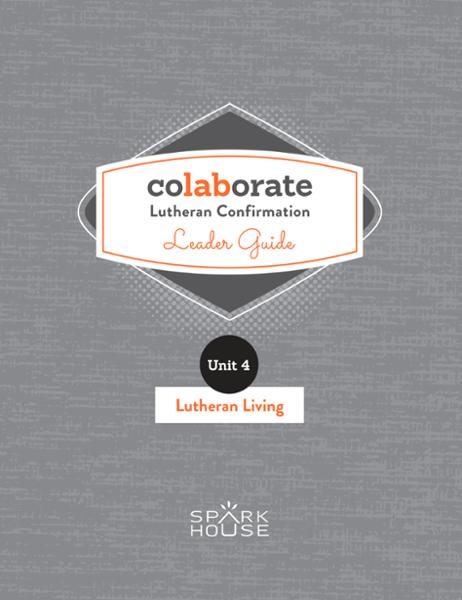 Colaborate: Lutheran Confirmation / Leader Guide / Lutheran Living