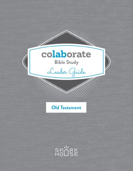 Colaborate: Bible Study / Leader Guide / Old Testament