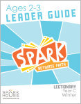 Spark Lectionary / Year C / Winter 2021-2022 / Age 2-3 / Leader