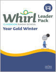 Whirl Classroom / Year Gold / Winter / Grades 5-6 / Leader Pack