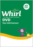 Whirl All Kids / Year Gold / Summer / Grades K-5 / DVD