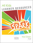 Spark All Kids / Year Green / Fall / Grades K-5 / Learner Pack