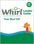 Whirl All Kids / Year Blue / Fall / Grades K-5 / Leader Guide