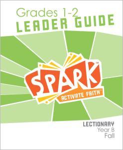 Spark Lectionary / Fall 2021 / Grades 1-2 / Leader
