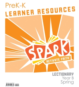Spark Lectionary / Year B / Spring 2024 / PreK-K / Learner Leaflets