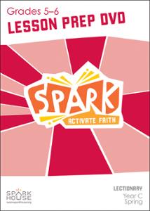 Spark Lectionary / Year C / Spring 2025 / Grades 5-6 / Lesson Prep Video DVD