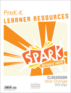 Spark Classroom / Year Orange / Winter / PreK-K / Learner Leaflets