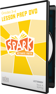 Spark Lectionary / Year A / Spring 2023 / Grades 3-4 / Lesson Prep Video DVD