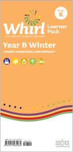 Whirl Lectionary / Year B / Winter 2023-2024 / PreK-K / Learner Leaflet