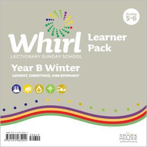 Whirl Lectionary / Year B / Winter 2023-2024 / Grades 5-6 / Learner Pack