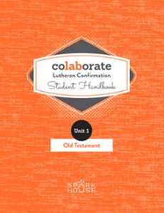 Colaborate: Lutheran Confirmation / Student Handbook / Old Testament
