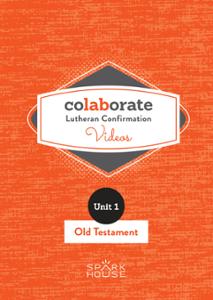Colaborate: Lutheran Confirmation / DVD / Old Testament