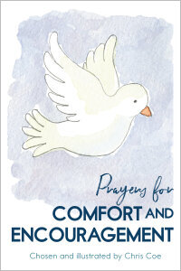Prayers for Comfort and Encouragement