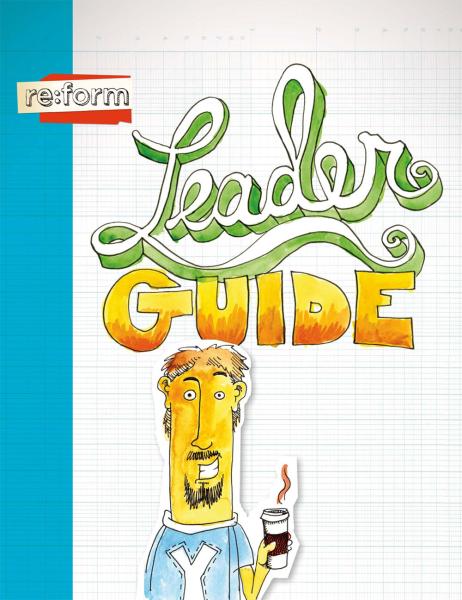 Re:form / Leader Guide