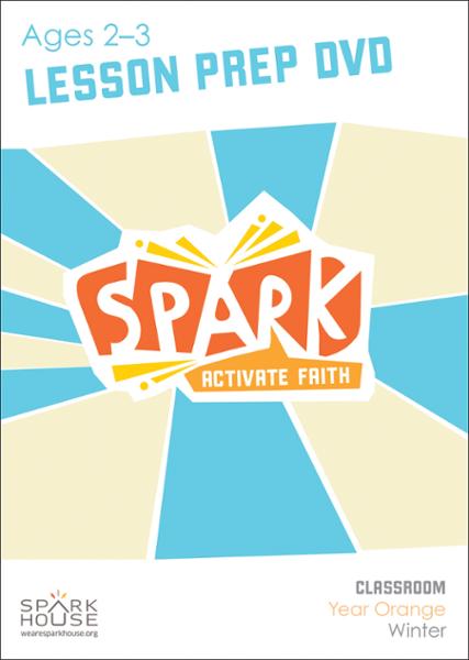 Spark Classroom / Year Orange / Winter / Age 2-3 / Lesson Prep Video DVD