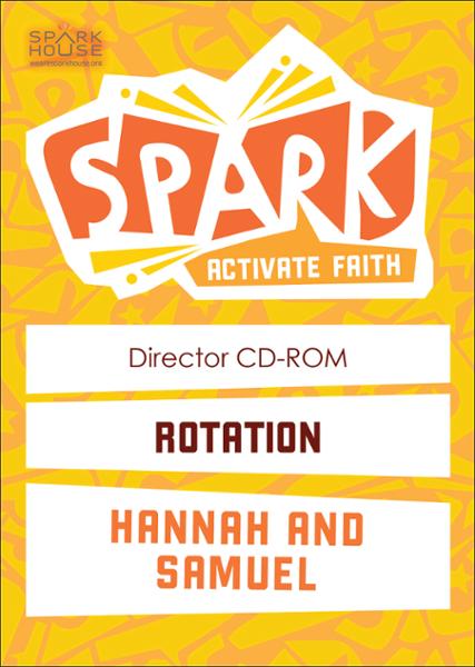 Spark Rotation / Hannah and Samuel / Director CD