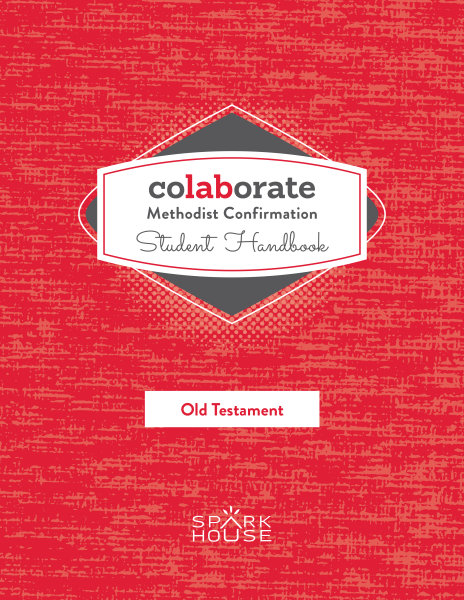 Colaborate: Methodist Confirmation / Student Handbook / Old Testament