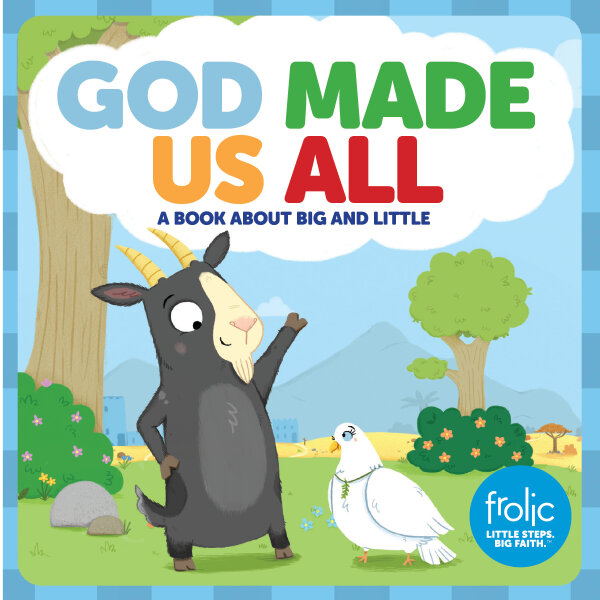 God Made Us All: A Book about Big and Little | Sparkhouse