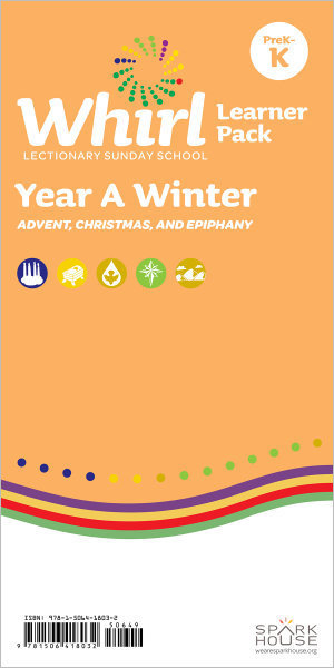Whirl Lectionary / Year A / Winter 2022-23 / PreK-K / Learner Pack