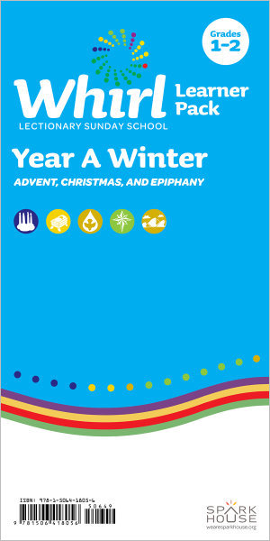 Whirl Lectionary / Year A / Winter 2022-23 / Grades 1-2 / Learner Pack
