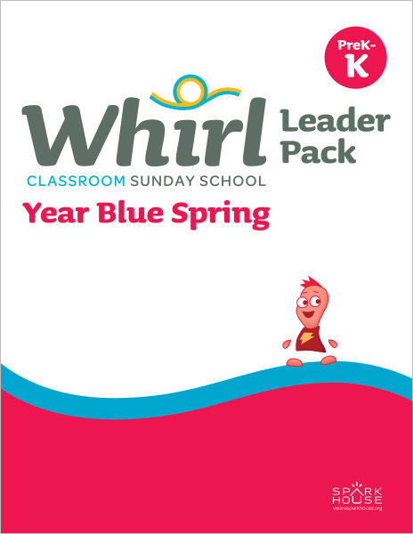 Whirl Classroom / Year Blue / Spring / PreK-K / Leader Pack