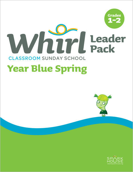 Whirl Classroom / Year Blue / Spring / Grades 1-2 / Leader Pack