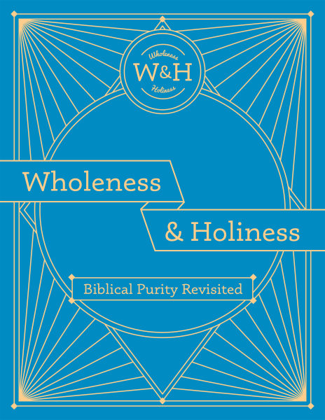 Wholeness & Holiness